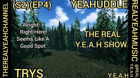 THE REAL Y.E.A.H SHOW (S2)(EP4)YEAHUDDLE