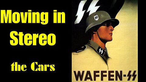 Waffen SS ~ Moving in Stereo