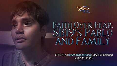 Faith Over Fear: SB19’s Pablo and Family