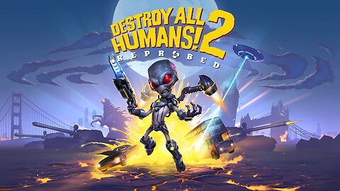 Destroy all Humans 2 Part 9