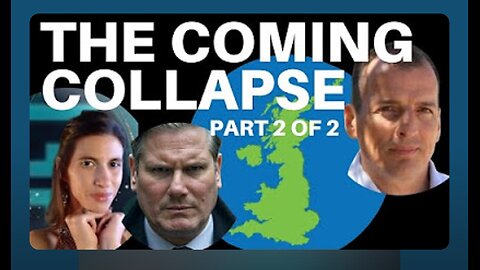UK COLLAPSE IMMINENT? Alex Krainer Breaks Down Starmer’s Crisis (Part 2/2)