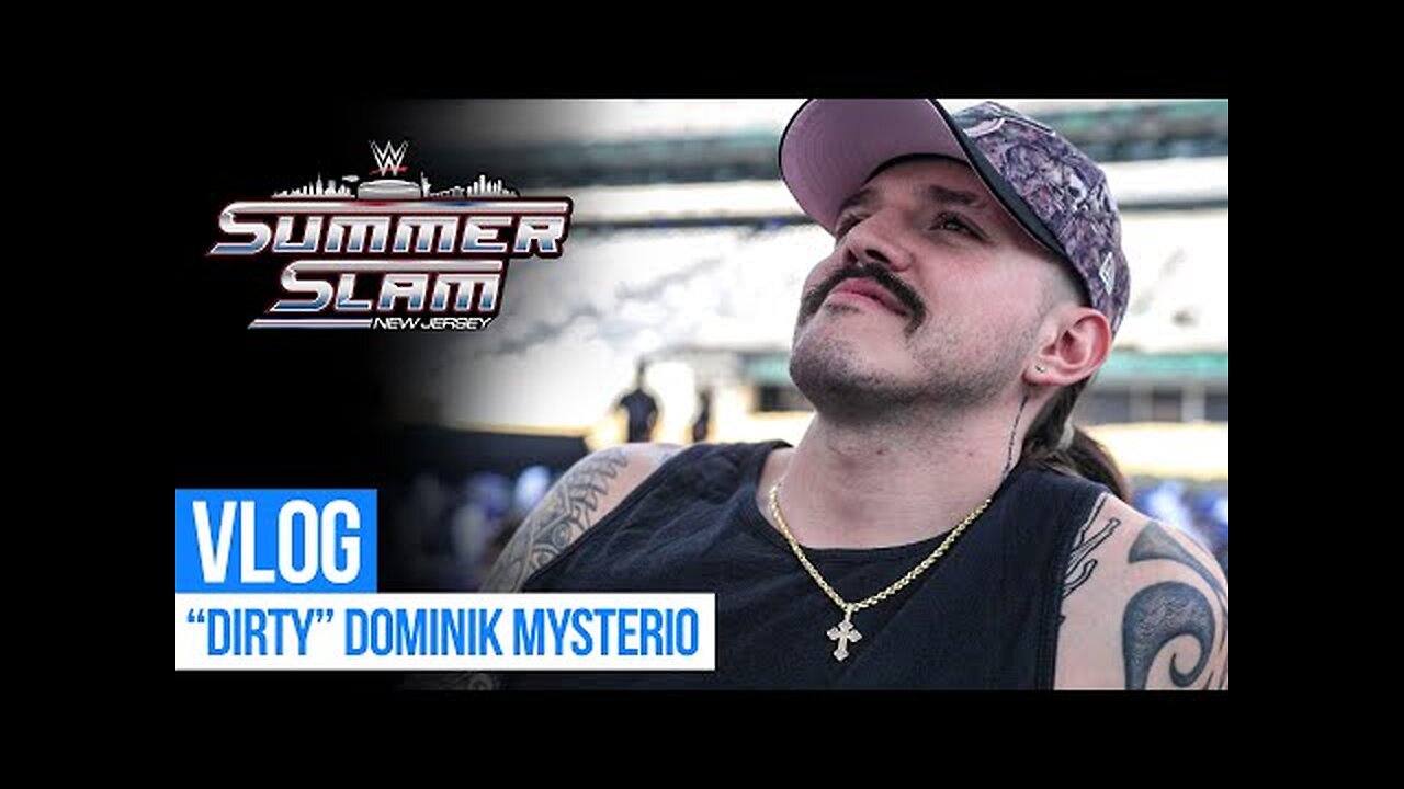 Behind the scenes of Dominik Mysterio's SummerSlam Sunday SummerSlam 2025 Vlog - WWE