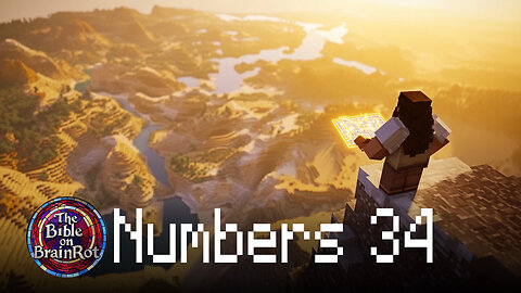Numbers 34 | The Bible on BrainRot