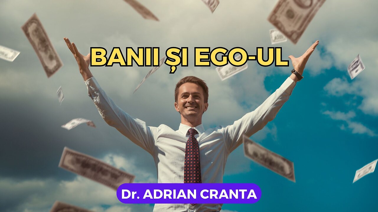 Banii și ego-ul