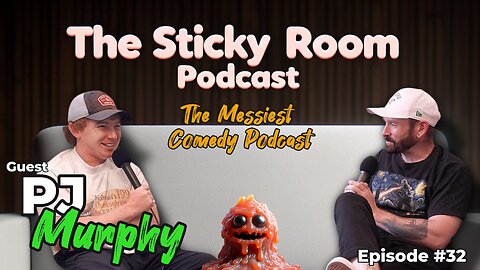 The Sticky Room Podcast #32 PJ Murphy