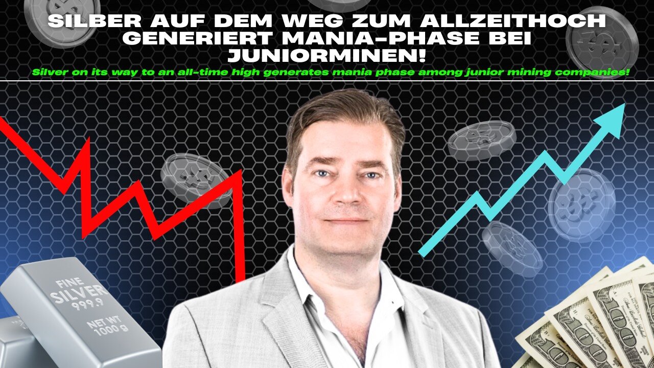 Silber auf dem Weg zum Allzeithoch generiert Mania-Phase bei Juniorminen!