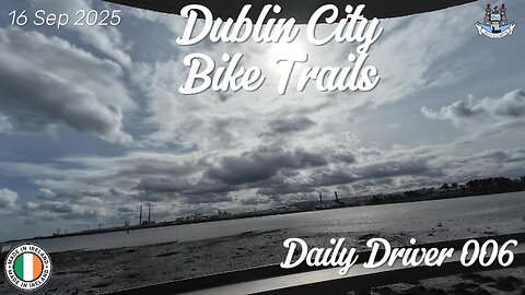 Dublin City Bike Trails. Daily Driver 006. 16-Sep-2025