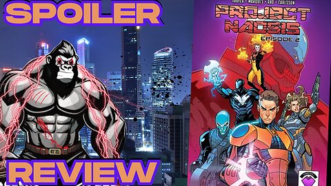 Gorillamar Reviews: Project Naosis Episode 2