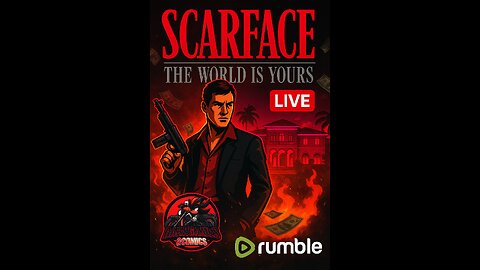 💥 "Say Hello to My Little Stream! | Scarface: The World Is Yours [LIVE]" Part 1