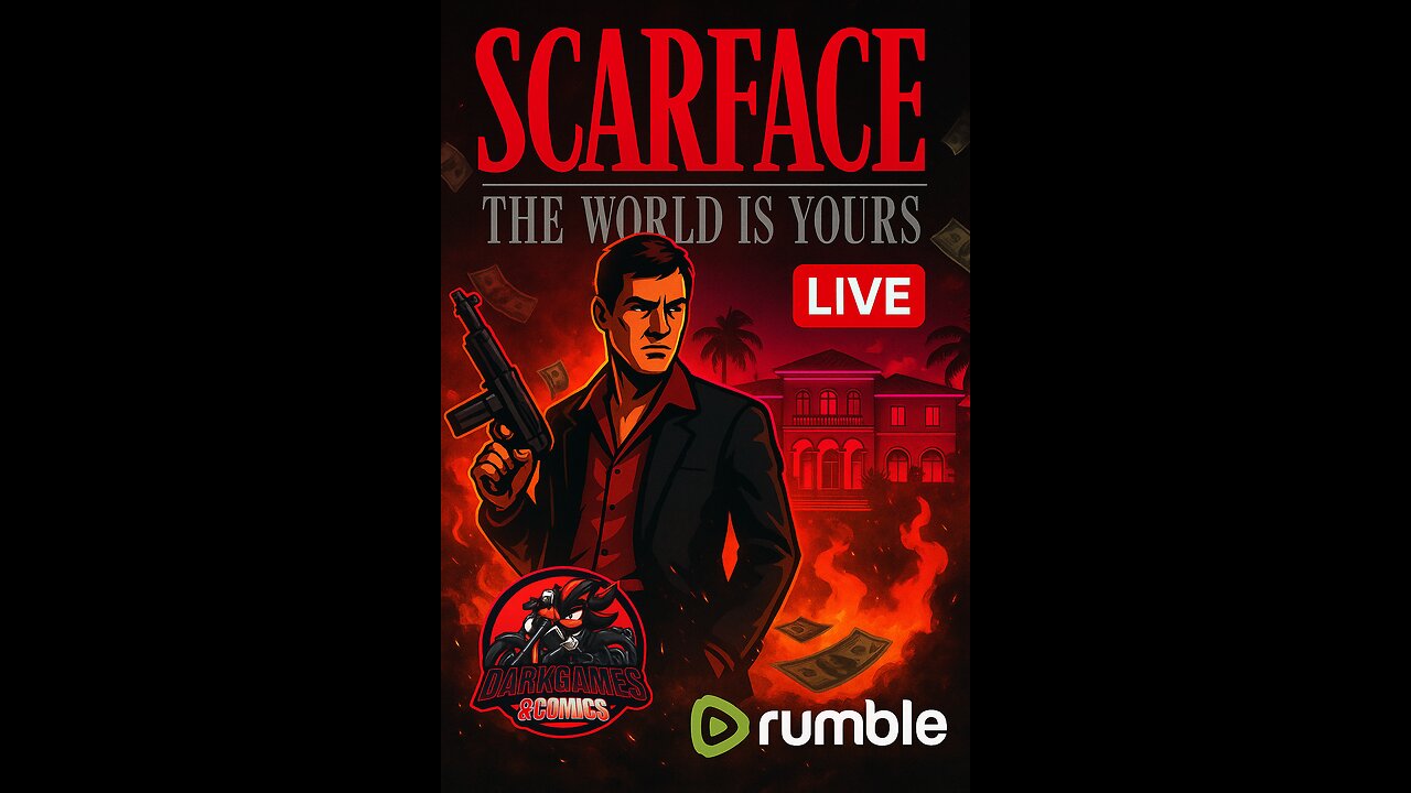 💥 "Say Hello to My Little Stream! | Scarface: The World Is Yours [LIVE]" Part 1
