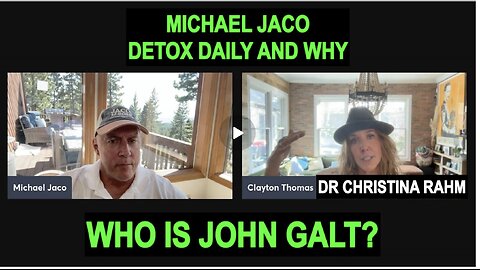 Michael Jaco W/ SHOCKING NEW INTEL TO HELP SAVE HUMANITY. WHO IS John Galt?