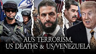 AUS Terrorism, US Soldiers Killed In Syria, Brown Uni Shooter, Gaza War Updates!