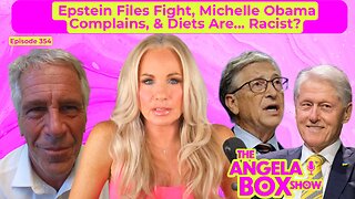 🔴 LIVE : Epstein Files, Michelle Obama Complains, & Diets Are… Racist? | Angela Box Show Ep. 354