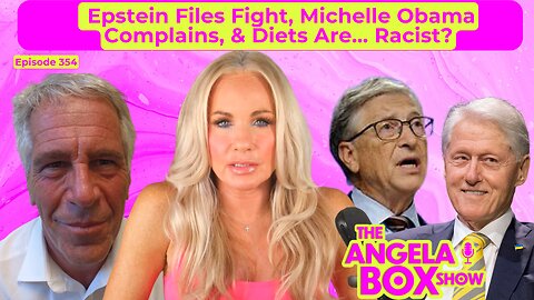 🔴 LIVE : Epstein Files, Michelle Obama Complains, & Diets Are… Racist? | Angela Box Show Ep. 354