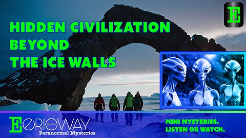 Hidden Civilization Beyond the Ice Walls