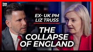 If This Isn’t Stopped, UK’s Fall Is Irreversible | Liz Truss