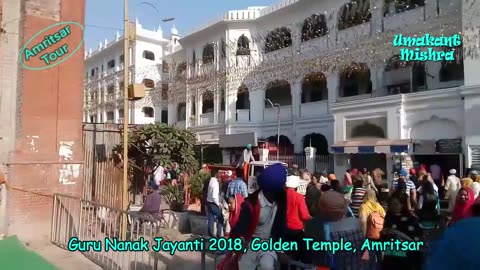 Guru Nanak Jayanti in Golden Temple (Nov 2018) Amritsar