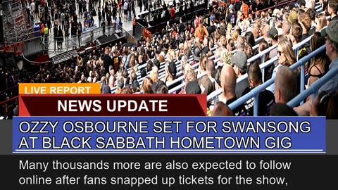 Ozzy Osbourne Set for Swansong at Black Sabbath Ho