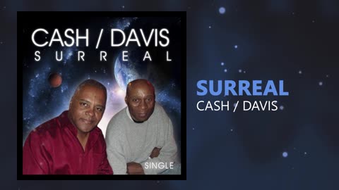 Cash / Davis : Surreal / Video short. Available for licensing. dougcashpryor@yahoo.com