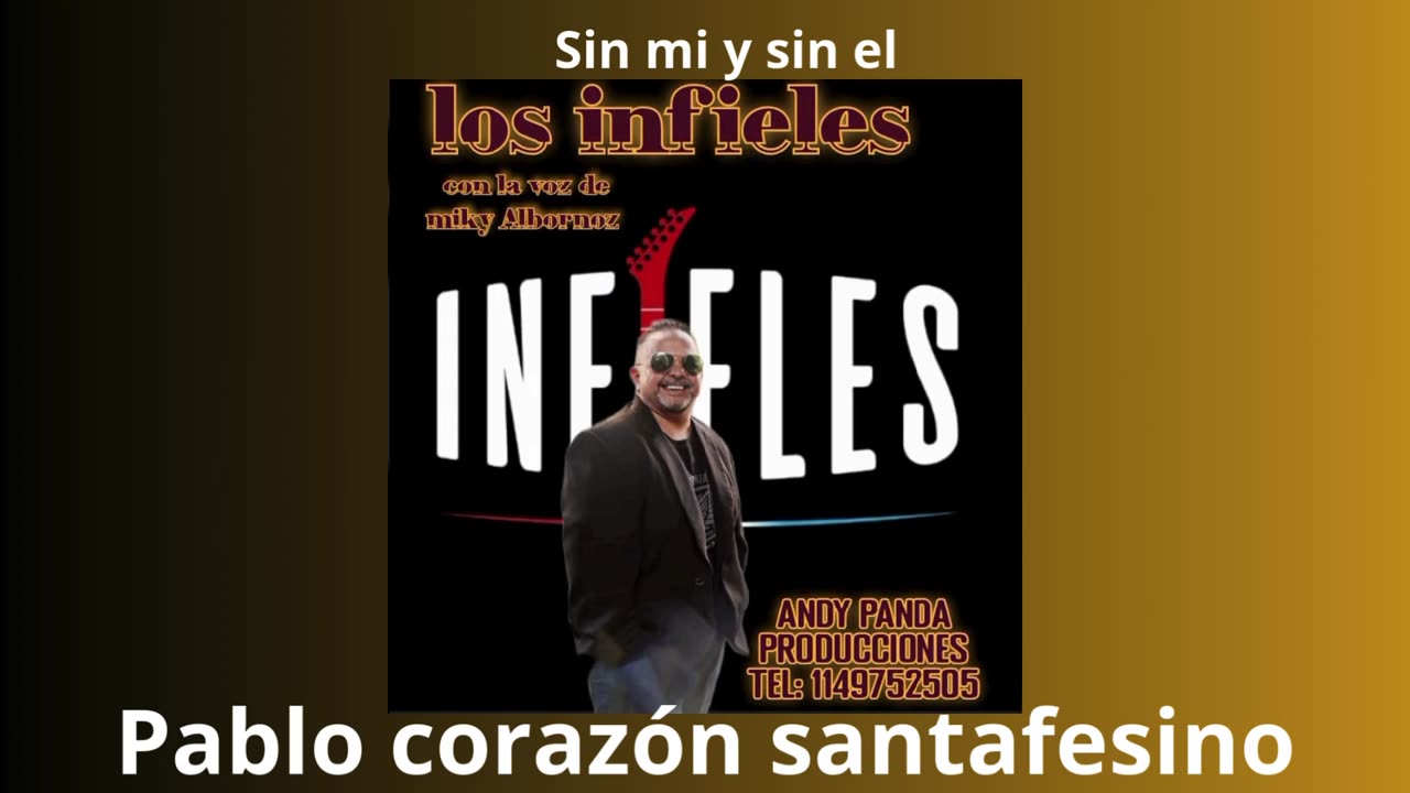 Los Infieles, con la voz de Miky Albornoz