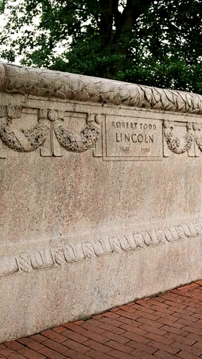 FAMOUS GRAVES - VOL. 633: ROBERT TODD LINCOLN