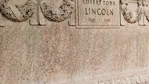 FAMOUS GRAVES - VOL. 633: ROBERT TODD LINCOLN