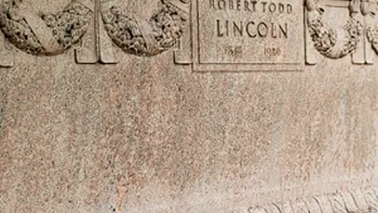 FAMOUS GRAVES - VOL. 633: ROBERT TODD LINCOLN
