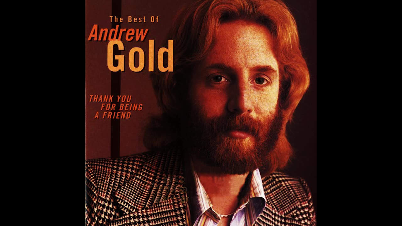 MY COVER OF "THANK YOU FOR BEING A FRIEND" FROM ANDREW GOLD
