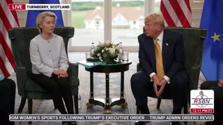 FULL REMARKS: President Trump and the President of the EU Commission discuss trade deals - 7/27/2025