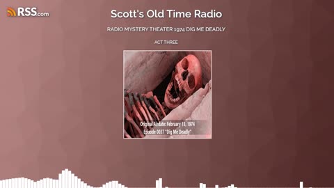 Radio Mystery Theater Dig Me Deadly 0037