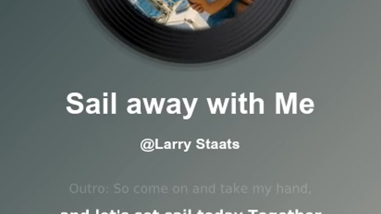Sail away with me