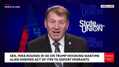 Rounds Reacts To Trump Invoking Wartime Alien Enemies Act, Expects Executive To 'Follow The Law'