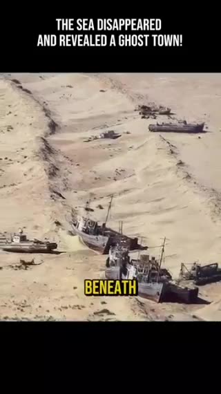 Ghost Town Appeared when Sea Dried