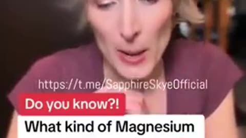 What kind of magnesium should you be taking