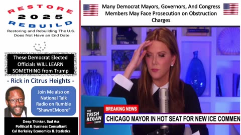 Democrat Mayors, Governors, And Congress Members May Face Prosecution on Obstruction Charges