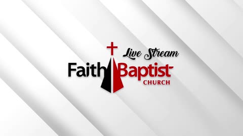 Sunday School | 08/17/2025 | Faith Baptist Church