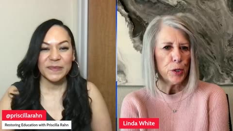 Restoring Education in America w/ Priscilla Rahn - Linda White