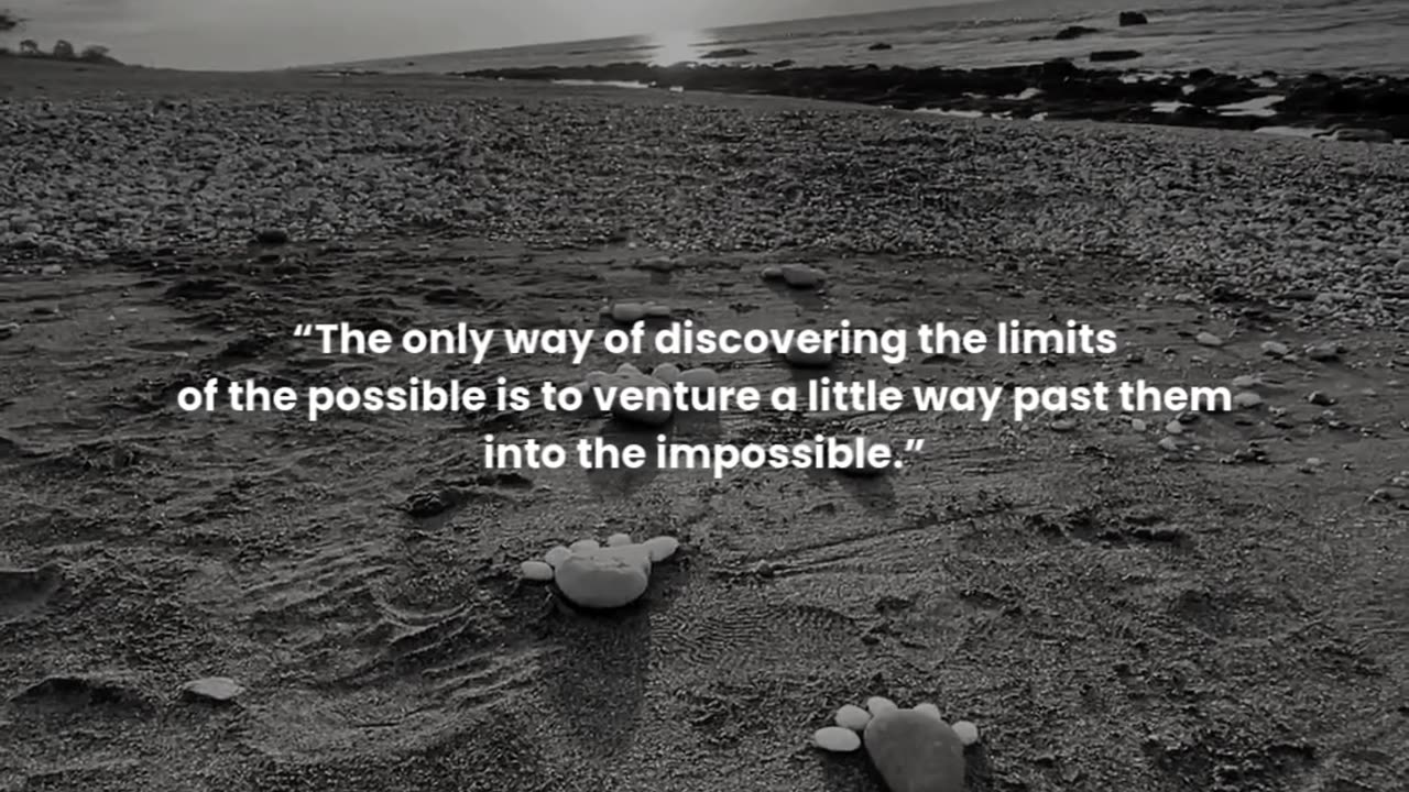 The only way of discovering the limits of the possible is to venture a little way past them ...
