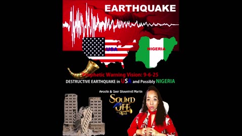 📣Prophetic Warning Vision: 9-6-25 DESTRUCTIVE EARTHQUAKE in USA and Possibly NIGERIA‼️