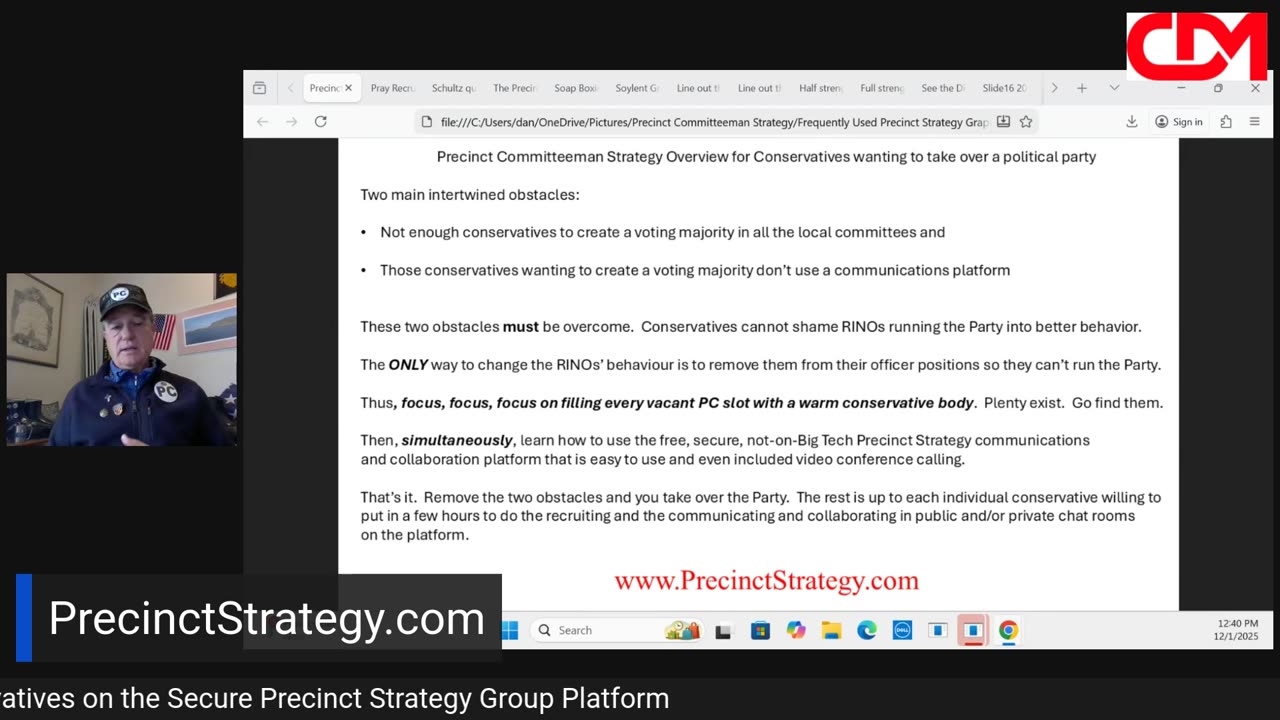 Precinct Strategy How to Take Over a Political Party. Dan Schultz December 1 2025