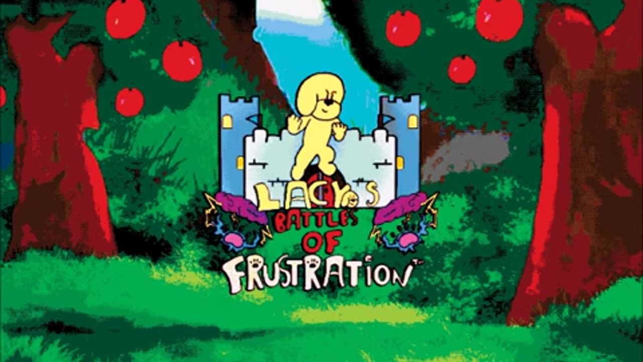 LACY'S BATTLES OF FRUSTRATION™ / COSMIC SHAKE DOWN