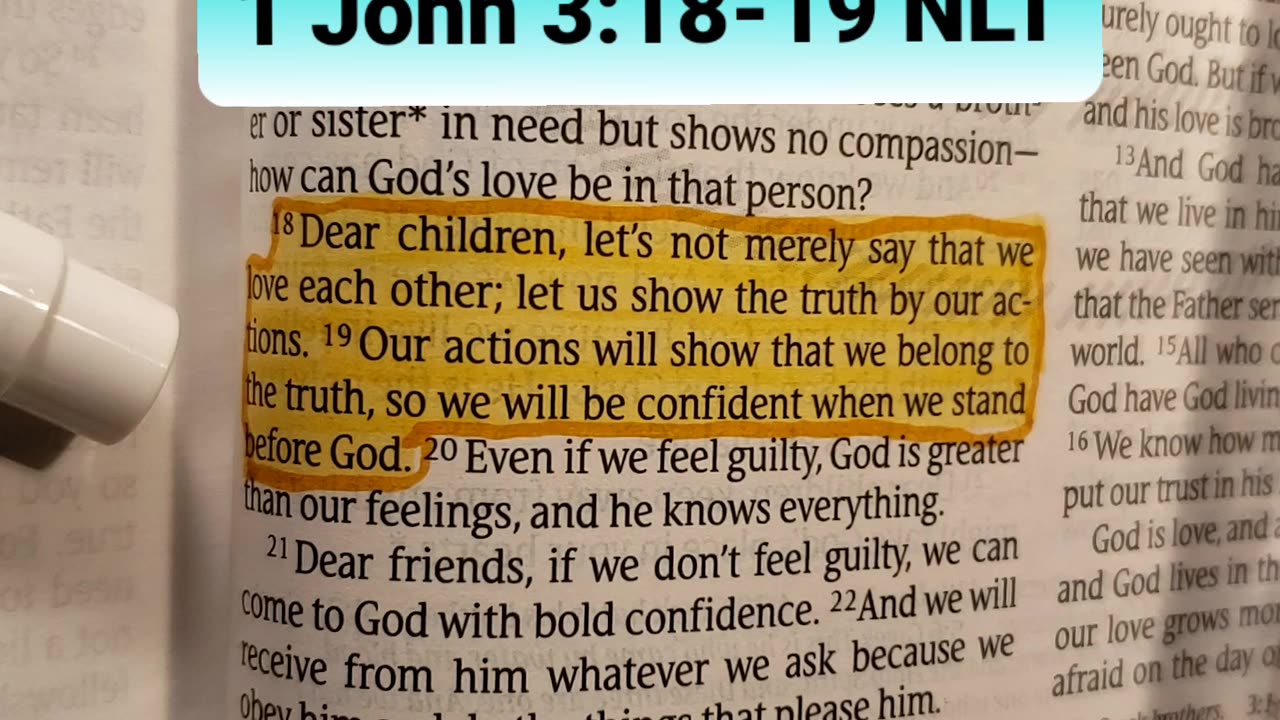 Our actions will show that we belong to the truth, so we will be confident when we stand before God.