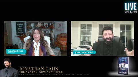 Amanda Grace w/ Jonathan Cahn: The Return of the Ancients & the Future of America! - 9/8/25