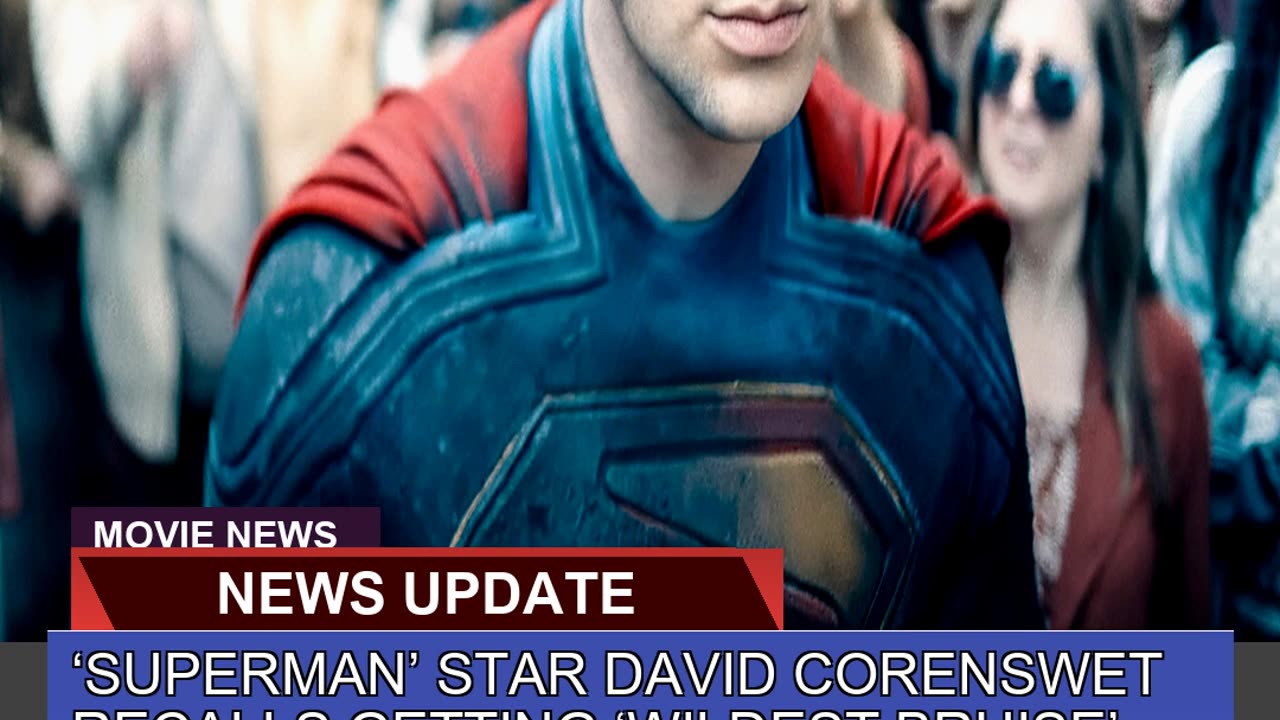 Superman Star David Corenswet Recalls Getting W