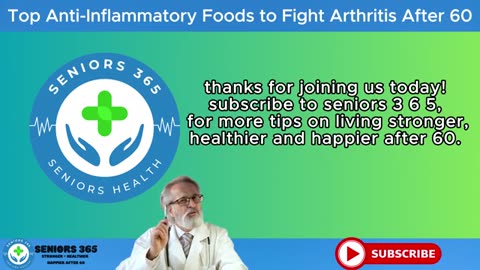 Arthritis After 60 This Food Could Change Your Life - Seniors 365_part13