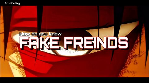 fake friends