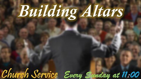 Building Altars - Potter's house Hope Church service