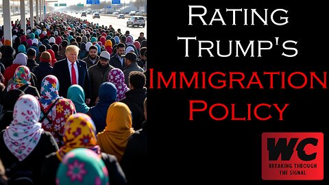 Rating Trump's Immigration Policy
