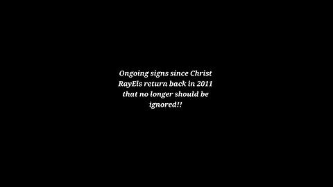 Since the return of Christ back in 2011 ever increasing signs that can no longer be ignored are here