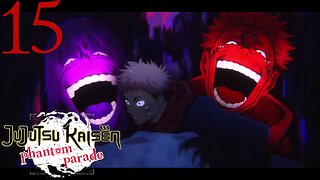 Jujutsu Kaisen Phantom Parade - Story P15 Yuji Falls Into Despair!